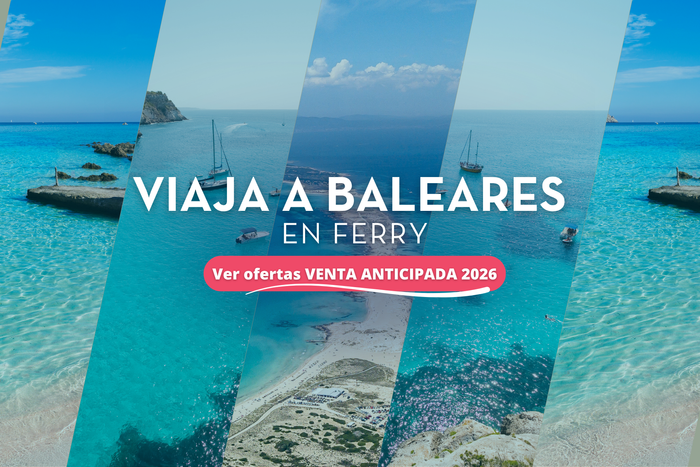 Ferry Venta Anticipada 2026 Baleares