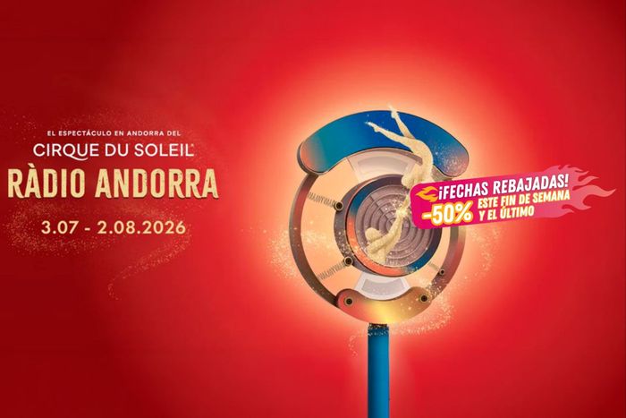 ✨🎪 ¡LLEGA EL CIRQUE DU SOLEIL A ANDORRA – RÀDIO ANDORRA!📻✨Hotel 3★ con desayuno + Entradas | Andorra la Vella