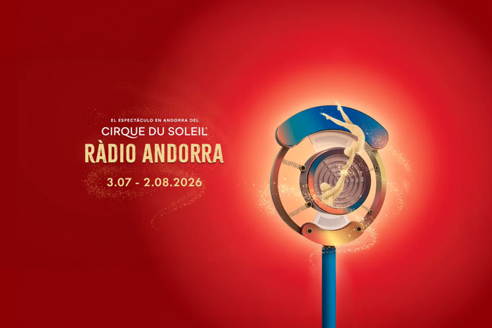 ✨🎪 LLEGA EL CIRQUE DU SOLEIL A ANDORRA – RÀDIO ANDORRA 📻✨Hotel 4★  con desayuno y entradas incluidas 📍 A 10 minutos del recinto | Andorra la Vella