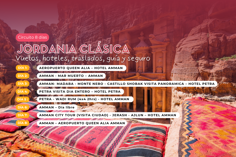 CIRCUITO JORDANIA 7 NOCHES: Vuelo + Hotel + Visitas + Traslados