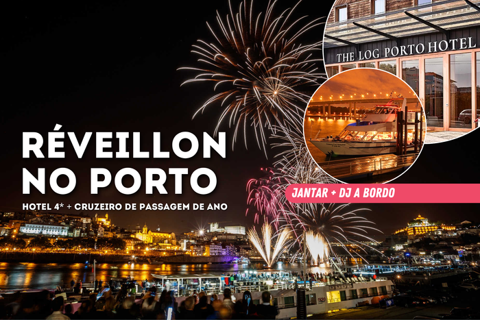 ⛵ Réveillon no Porto! Pacote com Hotel 4* + Cruzeiro de Fim de ano | Porto