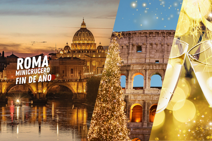 🥂¡DESPIDE EL AÑO EN ROMA!⛴️ Minicrucero 6 días/5 noches: 2 de navegación con pensión completa y 3 en Civitavecchia con desayuno + Cena de Fin de Año