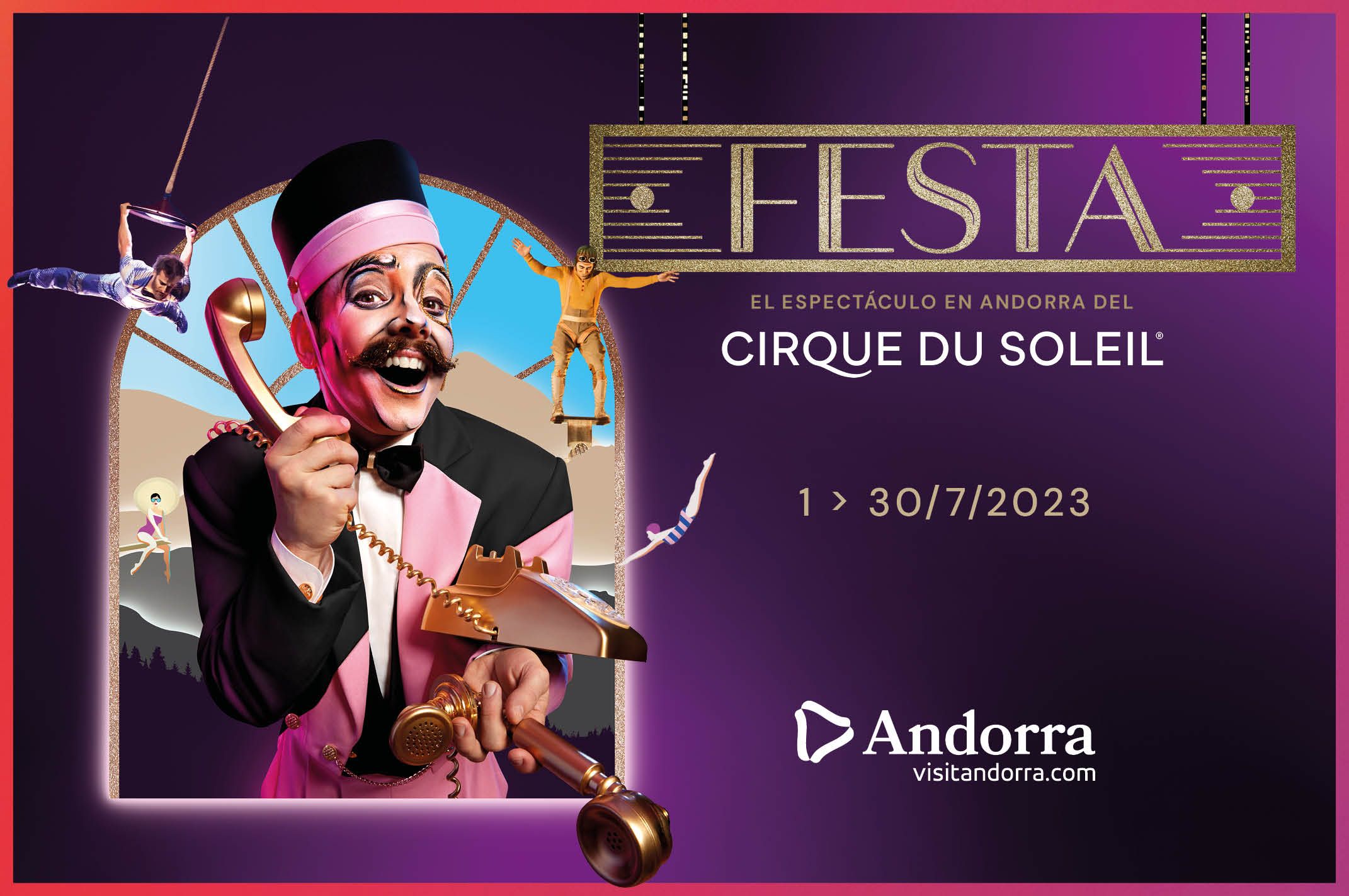 🎪 CIRCO DEL SOL 🤹🏽♀️ Escapada de 2 Noches de Hotel con Media Pensión y Entradas | Andorra 🎪 CIRCO DEL SOL 🤹🏽♀️ Escapada de 2 Noches de Hotel con Media Pensión y Entradas | Andorra